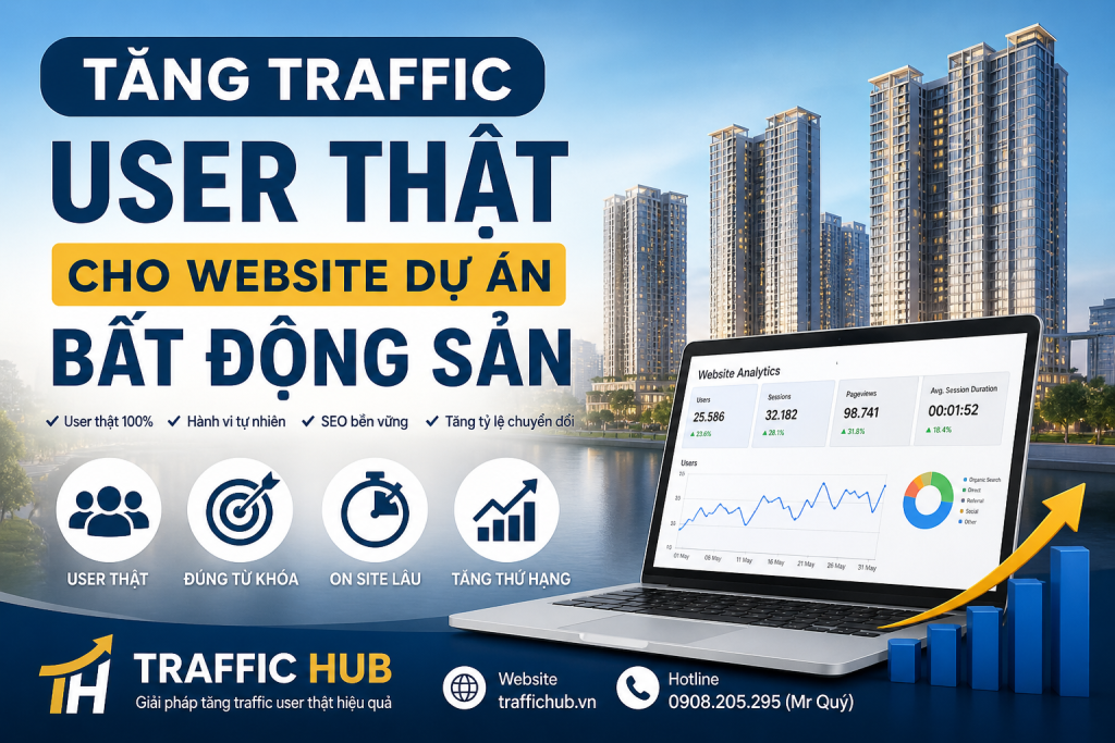 Tăng traffic thật cho web bất động động sản